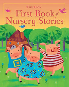 The Lion First Book of Nursery Stories 