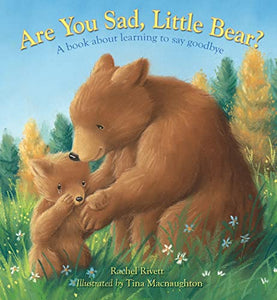 Are You Sad, Little Bear? 