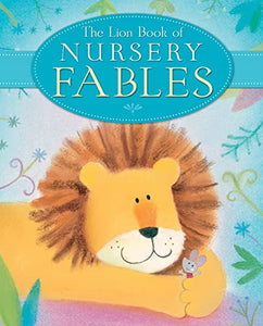 The Lion Book of Nursery Fables 