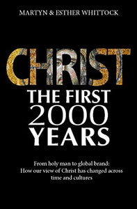 Christ: The First Two Thousand Years 