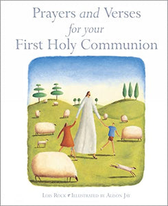 Prayers and Verses for Your First Holy Communion 