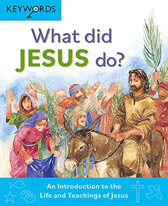 What Did Jesus Do? 