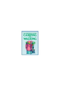 Camping and Walking 