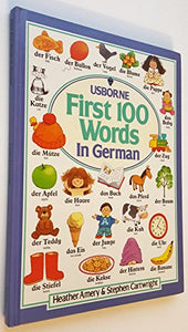 First Hundred Words in German 