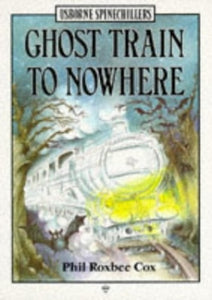 Ghost Train to Nowhere 