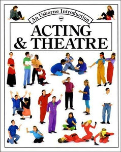 Acting and Theatre 