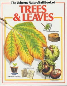 Usborne Nature Trail Book of Trees and Leaves 