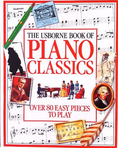 Piano Classics (Combined Volume) 