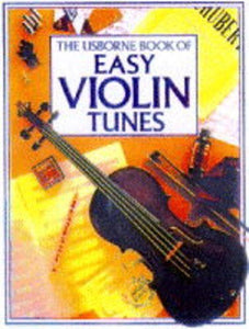 Usborne Book of Easy Violin Tunes 