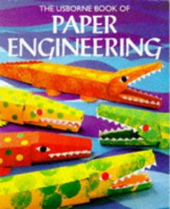 Usborne Book of Paper Engineering 