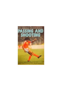 Passing and Shooting 