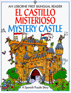 El Castillo Misterioso/Mystery Castle 