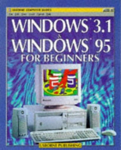 Windows 3.1 and Windows 95 for Beginners 