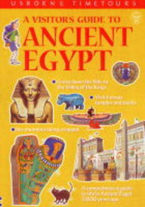 A Visitor's Guide to Ancient Egypt 