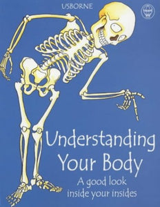 Understanding Your Body 