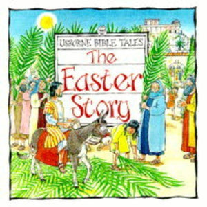 The Easter Story 