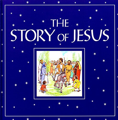 The Story of Jesus