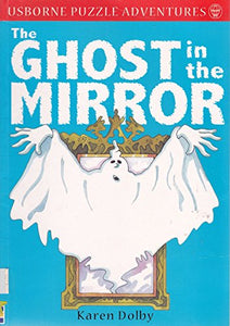 The Ghost in the Mirror 