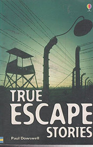 True Escape Stories 