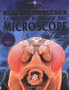 The Internet-linked Complete Book of the Microscope 