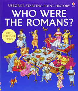 Who Were the Romans? 