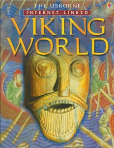 The Usborne Internet-linked Viking World 