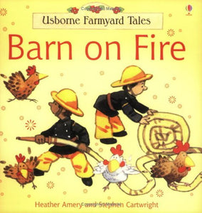 Farmyard Tales Stories Barn on Fire 