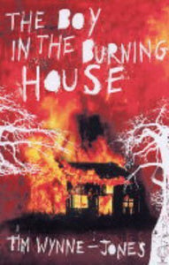 The Boy In The Burning House 