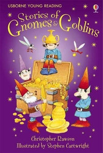 Stories of Gnomes and Goblins 