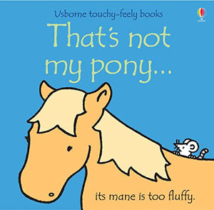 That's not my pony… 