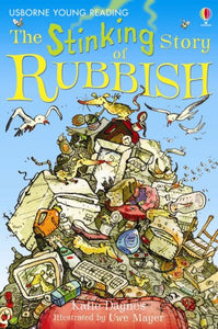 The Stinking Story of Rubbish 