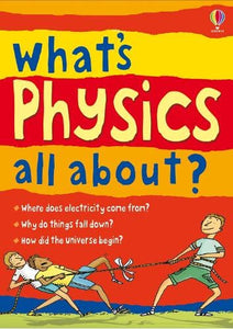 What's Physics All About? 