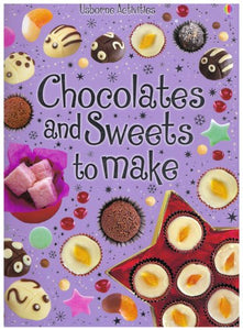 Chocolates and Sweets to Make 