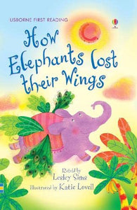 How the Elephants lost their Wings 