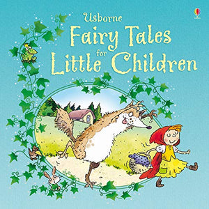 Fairy Tales for Little Children 