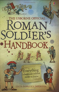 Roman Soldier's Handbook 