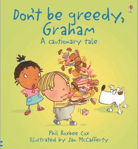 Don't be Greedy Graham 