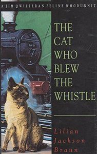 Cat Who Blew the Whistle 