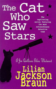 The Cat Who Saw Stars (the Cat Who... Mysteries, Book 21) 