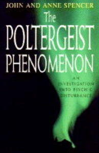 The Poltergeist Phenomenon 