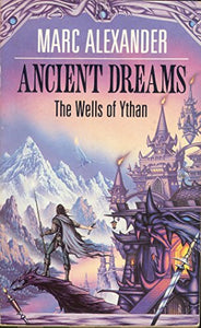 Ancient Dreams 