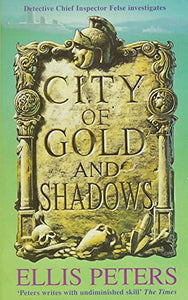 City of Gold and Shadows 