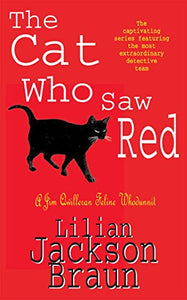 The Cat Who Saw Red (The Cat Who… Mysteries, Book 4) 