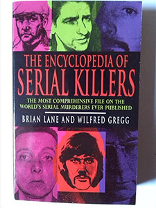 The Encyclopedia of Serial Killers 