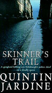 Skinner's Trail (Bob Skinner series, Book 3) 