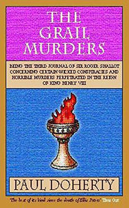 The Grail Murders (Tudor Mysteries, Book 3) 