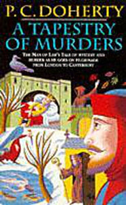 A Tapestry of Murders (Canterbury Tales Mysteries, Book 2) 