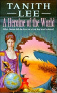 A Heroine of the World 