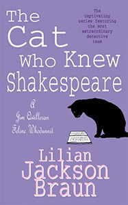 The Cat Who Knew Shakespeare (The Cat Who… Mysteries, Book 7) 