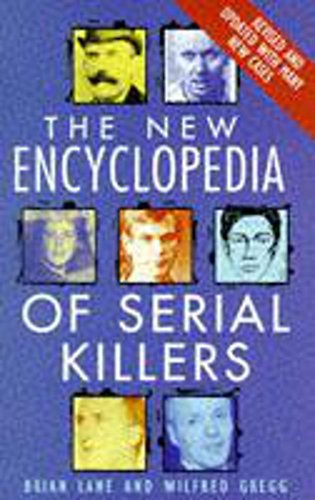 The New Encyclopedia of Serial Killers